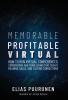Memorable Profitable Virtual