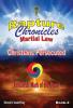 The Rapture Chronicles Martial Law: Christians Persecuted: 2