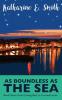 As Boundless as the Sea: Book Three of the Coming Back to Cornwall series: 3