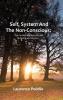 Self System and the  Non-Conscious