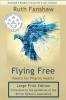 Flying Free: Poems for Pilgrim Hearts