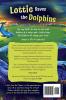 Lottie Saves the Dolphins: Imagine a life of captivity!: 2 (Lottie Lovall International Investigator)