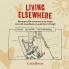 Living Elsewhere: Because a life overseas can be tough and well sometimes you just have to laugh