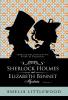 Sherlock Holmes & Elizabeth Bennet Mysteries: 1 (Holmes & Bennet Mystery Collection)