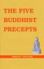 The Five Buddhist Precepts