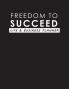 Freedom To Succeed