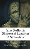 Sam Spallucci: Shadows Of Lancaster