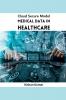 Cloud Secure Model Medical Data in Healthcare