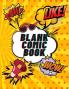 Blank Comic Book: ... ジ・大判サ&#124