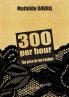 300 per hour