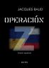 Operación Z (Spanish Edition)