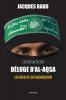Operation Deluge Al-Aqsa: La Défaite Du Vainqueur (French Edition)