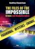 The Files of the Impossible