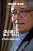 "Saben Que Lo Sé Todo": Mi Vida En "Françafrique" (Spanish Edition)