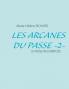 Les Arcanes du Passe -2-