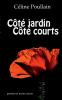 C��t�� Jardin C��t�� Courts