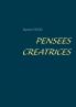 PENSEES CREATRICES