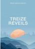 Treize Réveils