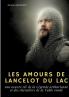 Les Amours de Lancelot du Lac