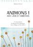 Animons ! Avec joie et ambition
