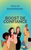 Boost de confiance