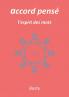 accord pensé