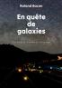 En quête de galaxies