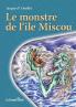 Le Monstre De L'Île Miscou (French Edition)