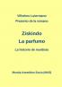 Prezento de la romano Ziskindo La parfumo: La historio de murdisto (Laborprojekto)