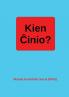 Kien ��inio?