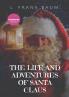 The Life and Adventures of Santa Claus: A 1902 children's book written by L. Frank Baum and illustrated by Mary Cowles Clark.Draw close to the fire ... to men and listen to the story of Nicholas th