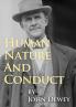 Human Nature And Conduct