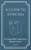 A Guide to Stoicism