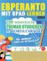 Esperanto Mit Spaß Lernen - Für Anfänger: Einfach Und Mittelstufe - 100 Wesentliche Themas Studieren Mit Wortsuchrätsel - Vol.1 - Entdecken Sie, Wie ... Aktiv Verbessern Können! (French Edition)