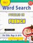 WORD SEARCH PUZZLES IN FRENCH FOR KIDS