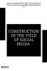 CONSTRUCTION IN THE FIELD OF SOCIAL MEDIA