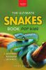 Snakes The Ultimate Snake Book for Kids