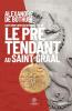Le Prétendant au Saint Graal (French Edition)