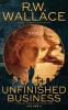 Unfinished Business Volume 2