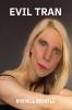 EVIL TRAN