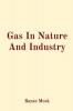 Gas In Nature And Industry