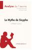 Le Mythe de Sisyphe d'Albert Camus (Analyse de l'oeuvre)