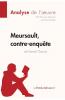 Meursault contre-enqu��te de Kamel Daoud (Analyse de l'��uvre)