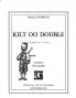 Kilt ou double