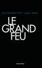 Le Grand Feu
