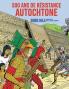 500 Ans De Résistance Autochtone (French Edition)