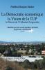Pour une democratie economique La Vision de la TUP Theorie de l Utilisation Progressiste