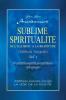 Sublime Spiritualite la philosophie mystique du yoga