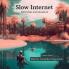 Slow Internet