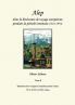 Alep dans la littérature de voyage européenne pendant la période ottomane (1516-1918): Tome II: Répertoire des voyageurs européens passés à Alep aux XVIe XVIIe et XVIIIe siècles